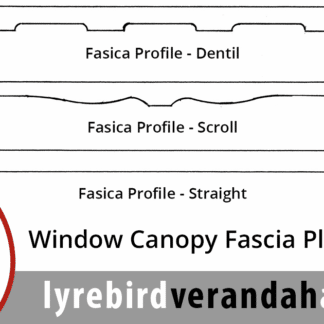Window Canopy Fascia Profile Options - Lyrebird Enterprises